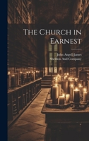 The Church in Earnest 102268079X Book Cover