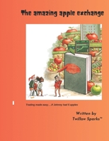 The Amazing Apple Exchange: ' B0GFPKYX5V Book Cover