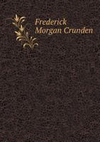 Frederick Morgan Crunden 1104239191 Book Cover