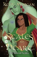 Scales of My Heart (The Kiss of Scales) B0GT4JVXWB Book Cover