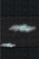Just Words 1984544640 Book Cover