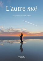 L'autre moi B0DFTW9LC8 Book Cover