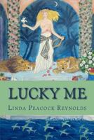 Lucky Me 1492253375 Book Cover