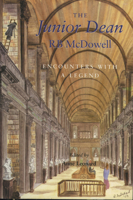 The Junior Dean R.B McDowell 1843510383 Book Cover