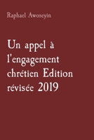 Un appel à l'engagement chrétien Edition révisée 2019 (Série d'Études Bibliques Du Groupe Danite (Dgbs)) 108818104X Book Cover
