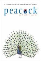 Peacock and Other Poems 0374357668 Book Cover