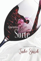 Garoto de Sorte 1983368237 Book Cover