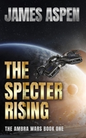 The Specter Rising B098CWD684 Book Cover