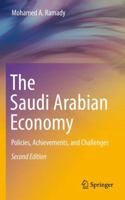 The Saudi Arabian Economy: Policies, Achievements, and Challenges 1441959866 Book Cover