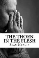 The Thorn In The Flesh 1979063575 Book Cover