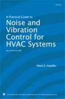 A Practical Guide to Noise and Vibration Control for Hvac Systems 193186277X Book Cover