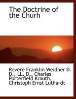 The Doctrine of the Churh 1115521799 Book Cover