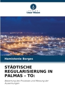 Städtische Regularisierung in Palmas - To (German Edition) 6630434064 Book Cover