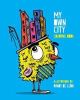 My Own City, Coloring Book 136452774X Book Cover