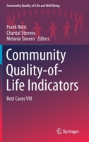 Community Quality-of-Life Indicators: Best Cases VIII (Community Quality-of-Life and Well-Being) 3030481840 Book Cover