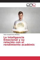 La inteligencia Emocional y su relación con el rendimiento académic 6202117281 Book Cover
