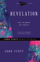 Revelation: Triumph of Christ (John Stott Bible Studies) 083082023X Book Cover