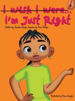 I Am Just Right B0CF7TKJGY Book Cover