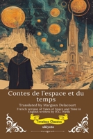 Contes de l'espace et du temps French Translation of Tales of Space and Time (French Edition) B0FHGCPSV5 Book Cover