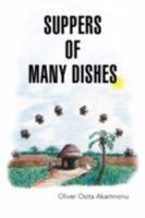 Suppers of Many Dishes 1940909066 Book Cover