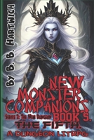 New Monster Companion's: Book 5 - The fifth (New Monster Companion's (Series 2: The New Dungeon.)) B0F2JHMY39 Book Cover