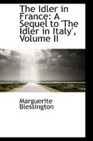 The Idler in France 1165102773 Book Cover