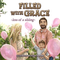 Filled with Grace 1646494814 Book Cover