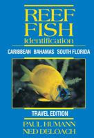 Reef Fish Identification: Caribbean Bahamas South Florida 1878348450 Book Cover