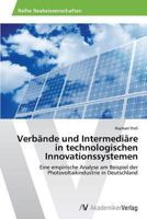 Verbände und Intermediäre in technologischen Innovationssystemen 3639491297 Book Cover