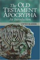 The Old Testament Apocrypha: An Introduction 1565636937 Book Cover