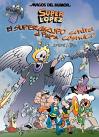 Magos del Humor. Super Lopez N. 183 8466660828 Book Cover