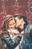 San Valentino per Due 1915077400 Book Cover