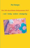 Die 100 skurrilsten Babynamen 2017 3746011272 Book Cover