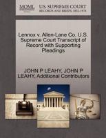 Lennox v. Allen-Lane Co. U.S. Supreme Court Transcript of Record with Supporting Pleadings 127020940X Book Cover