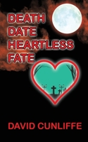 Death Date Heartless Fate 1839759631 Book Cover