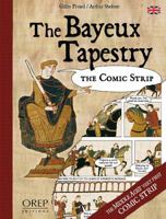 The Bayeux Tapestry: The Comic Strip 2815100509 Book Cover