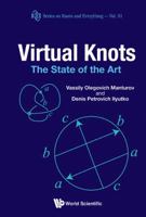 Virtual Knots: The State of the Art 9814401129 Book Cover