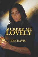 Murder Me Lovely (Astralis) B0G7J6ZDJ1 Book Cover