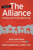 The Alliance: Managing Talent in the Networked Age 1625275773 Book Cover