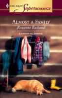 Almost a Family 0373712847 Book Cover