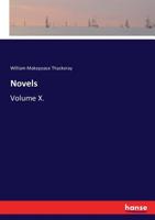 Novels: Volume X. 333702405X Book Cover
