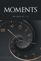 Moments: 365 Days at 7-11 B0GTWS58PL Book Cover