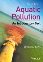 Aquatic Pollution: An Introductory Text 1119304504 Book Cover