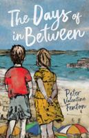 The Days of in Between 1760662526 Book Cover