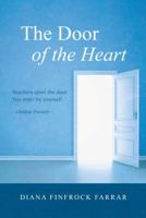 The Door of the Heart 1491871245 Book Cover