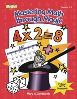 Mastering Math Through Magic: Grades 2-3 (Linworth Learning) (Linworth Learning) 158683133X Book Cover