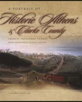 A Portrait of Historic Athens and Clarke County 0820330442 Book Cover