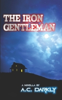 The Iron Gentleman B0CJ43R8YR Book Cover