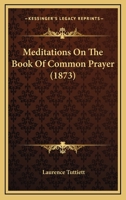 Meditations On The Book Of Common Prayer 1120001897 Book Cover
