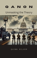 QAnon: Unmasking the Theory B0DQLZY9ML Book Cover